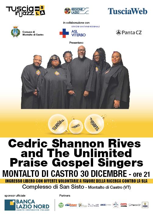 Cedric Shannon Rives and Unlimited Praise Gospel Singers in Montalto di Castro